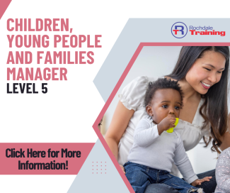 Childre3n, Young People and Families Manager Level 5 Standard Overview Graphic 